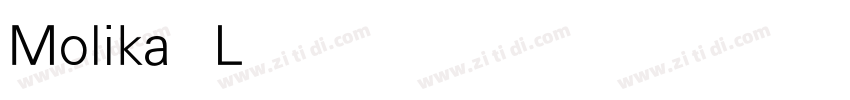 Molika Light字体转换